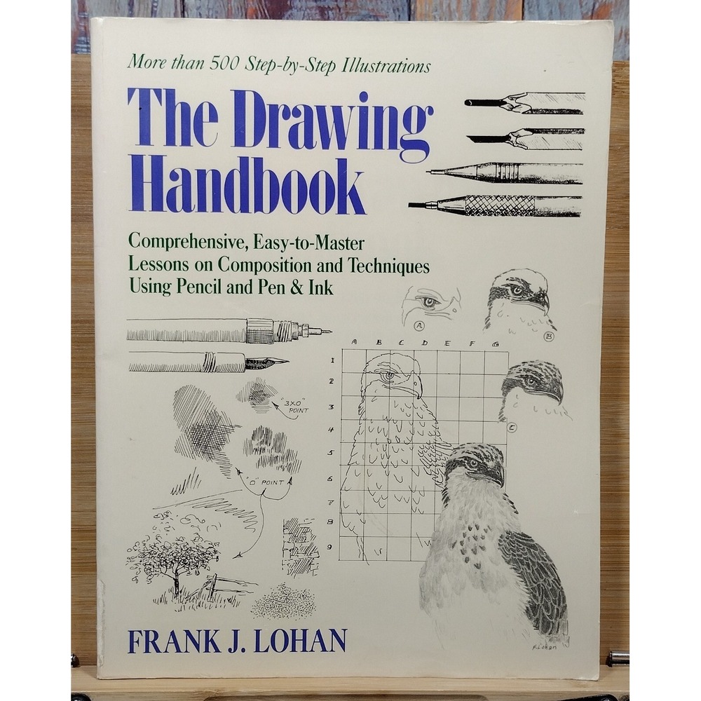 The Drawing Handbook by Frank J. Lohan (1993, Paperback)